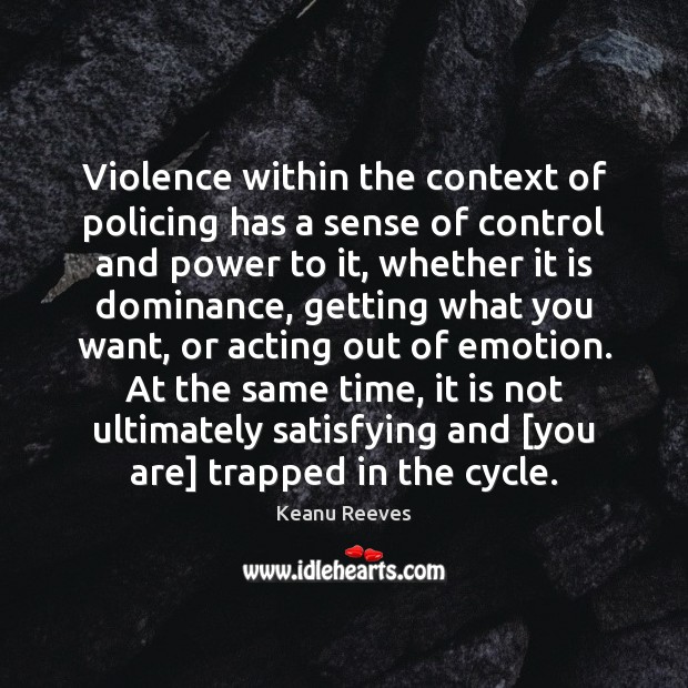 Violence within the context of policing has a sense of control and Image