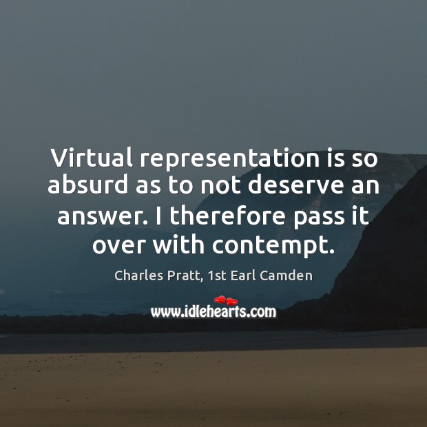 Virtual representation is so absurd as to not deserve an answer. I Image