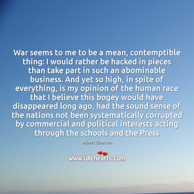 War seems to me to be a mean, contemptible thing: I would Image