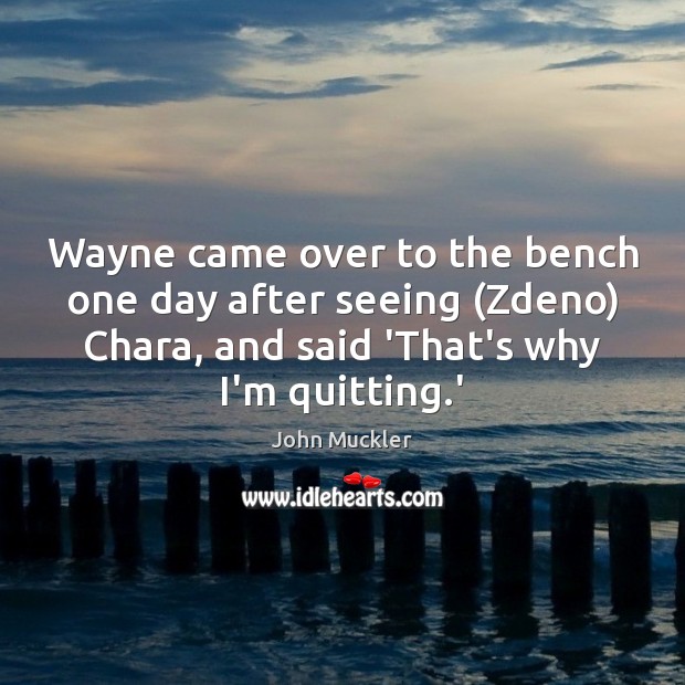 Wayne came over to the bench one day after seeing (Zdeno) Chara, Image