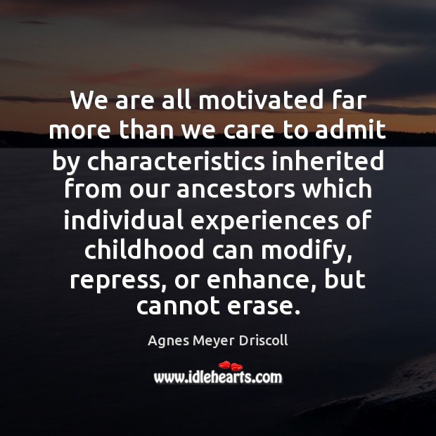 We are all motivated far more than we care to admit by Image