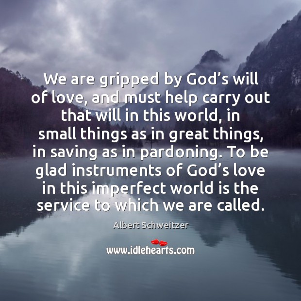 We are gripped by God’s will of love, and must help Image