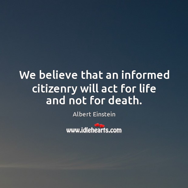 We believe that an informed citizenry will act for life and not for death. Image