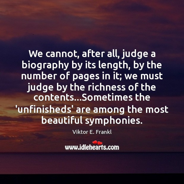 We cannot, after all, judge a biography by its length, by the Image