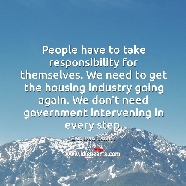 We don’t need government intervening in every step. Image