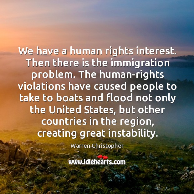 We have a human rights interest. Image