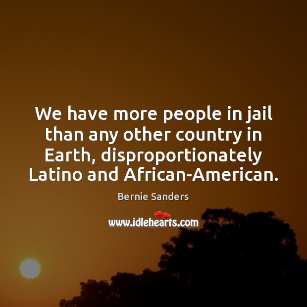 We have more people in jail than any other country in Earth, Image