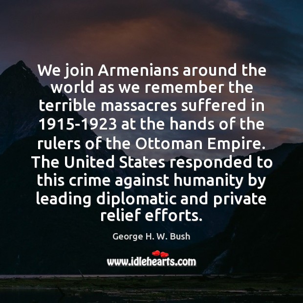 We join Armenians around the world as we remember the terrible massacres Image