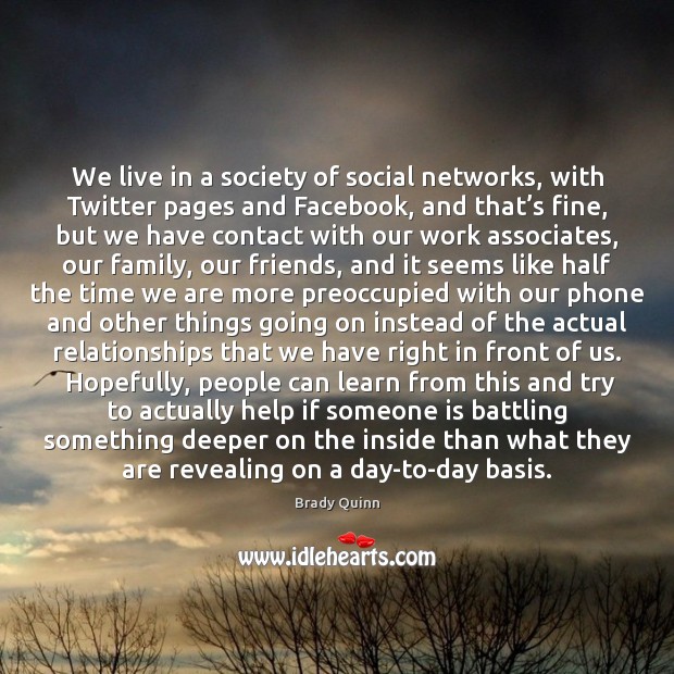 We live in a society of social networks, with Twitter pages and Image