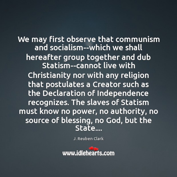 We may first observe that communism and socialism–which we shall hereafter group Image