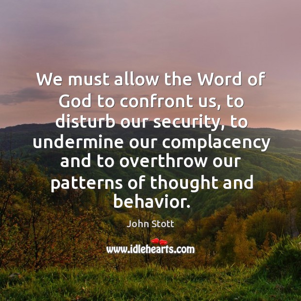 We must allow the Word of God to confront us, to disturb Image