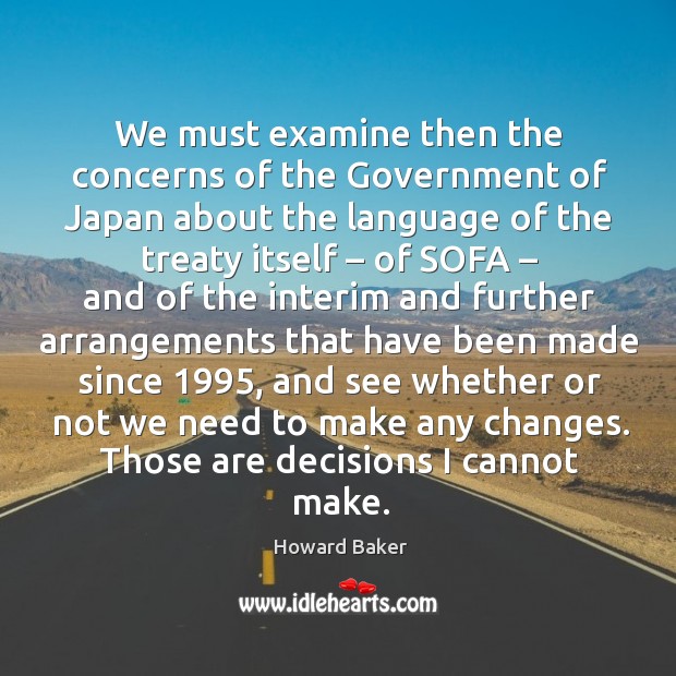 We must examine then the concerns of the government of japan about the language Image