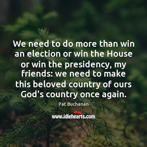 We need to do more than win an election or win the Image