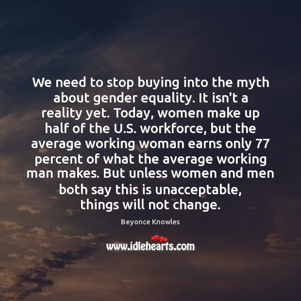 We need to stop buying into the myth about gender equality. It Image