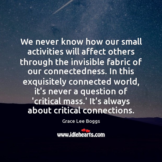 We never know how our small activities will affect others through the Image