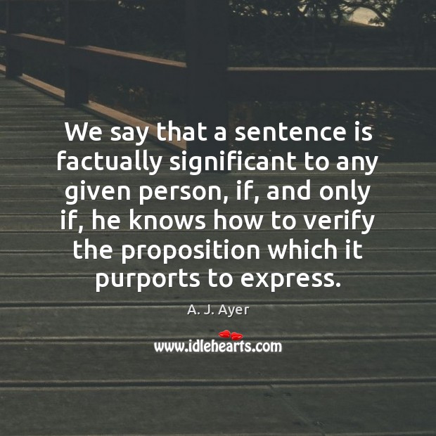 We say that a sentence is factually significant to any given person, Image
