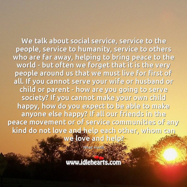 We talk about social service, service to the people, service to humanity, Image