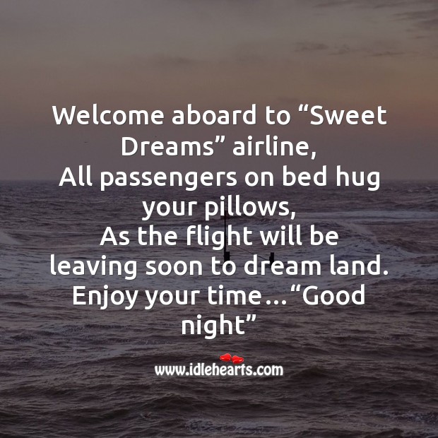 Welcome aboard to “sweet dreams” airline Good Night Messages Image