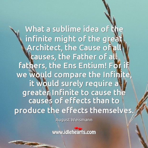 What a sublime idea of the infinite might of the great Architect, Image