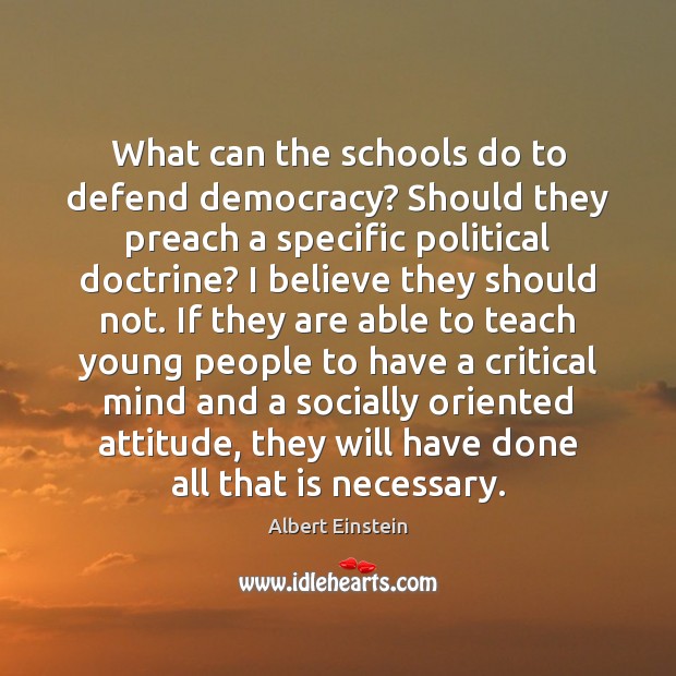 What can the schools do to defend democracy? Should they preach a Image