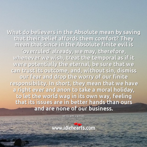 What do believers in the Absolute mean by saving that their belief Image