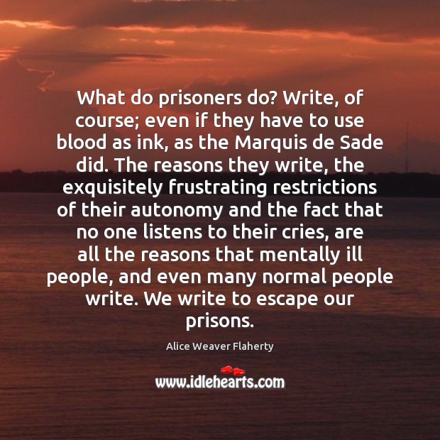 What do prisoners do? Write, of course; even if they have to Image