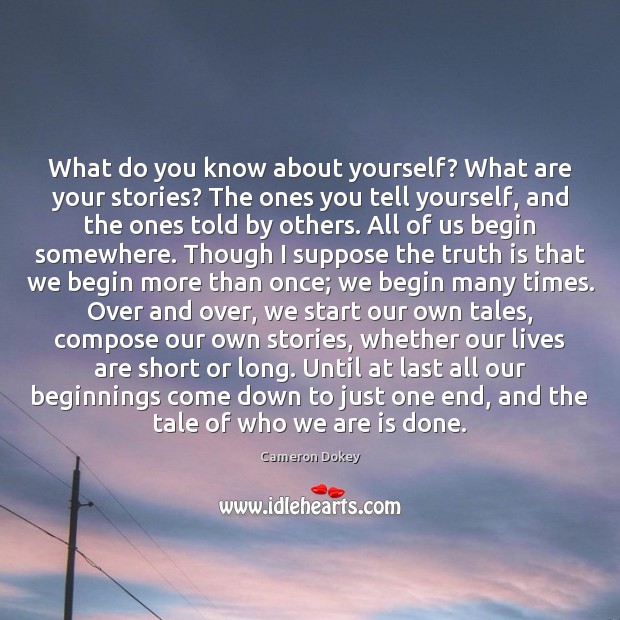 What do you know about yourself? What are your stories? The ones Image