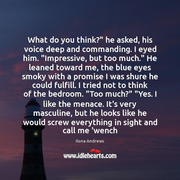 What do you think?” he asked, his voice deep and commanding. I Promise Quotes Image