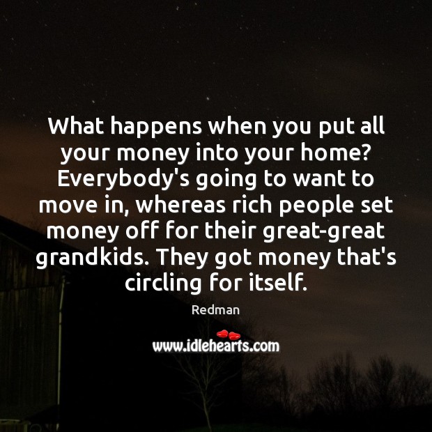 What happens when you put all your money into your home? Everybody’s Image