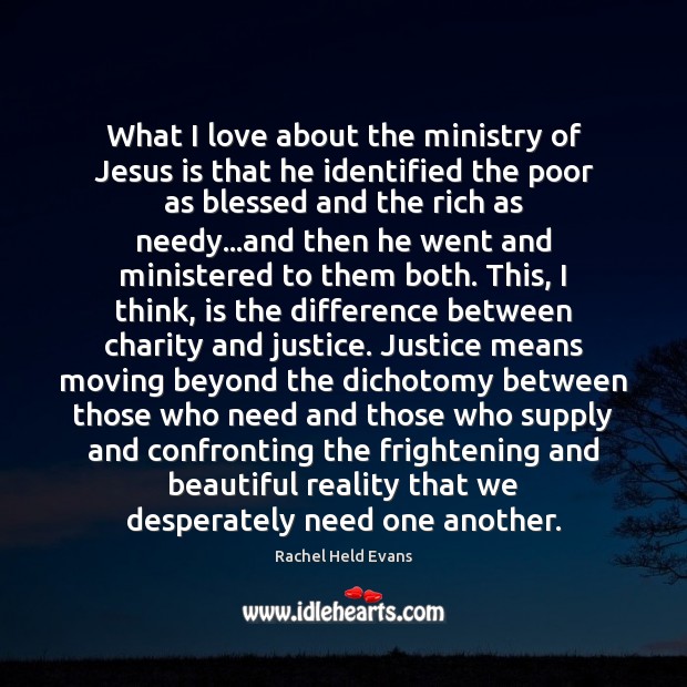 What I love about the ministry of Jesus is that he identified Image