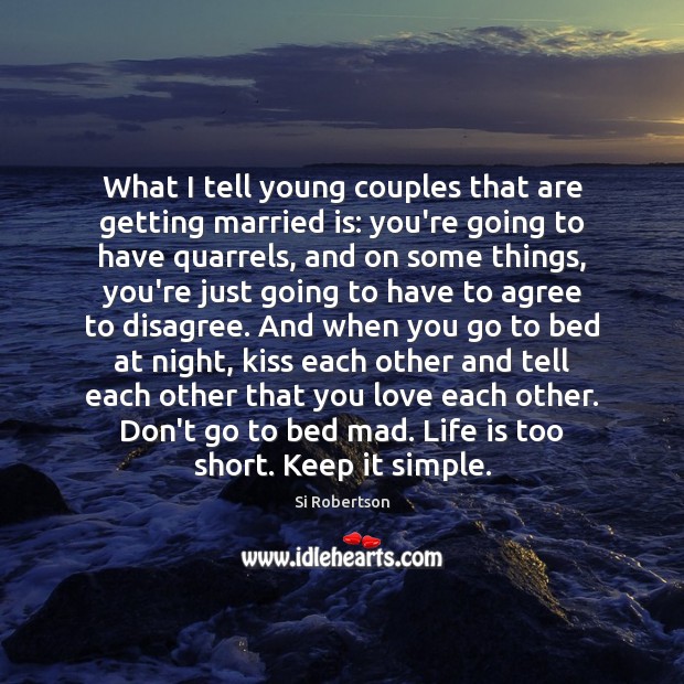 What I tell young couples that are getting married is: you’re going Image