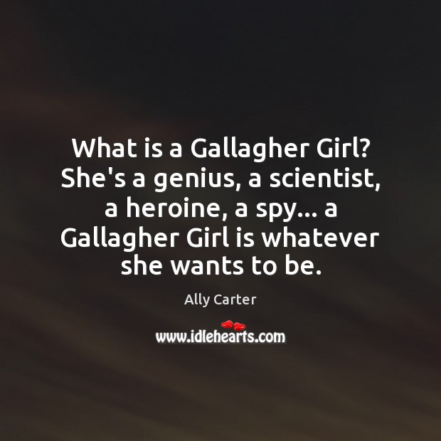 What is a Gallagher Girl? She’s a genius, a scientist, a heroine, Image
