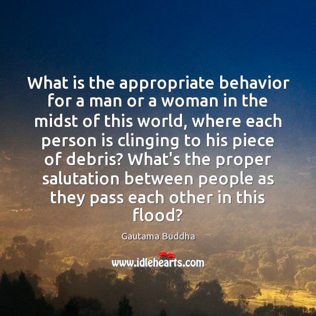 What is the appropriate behavior for a man or a woman in Image