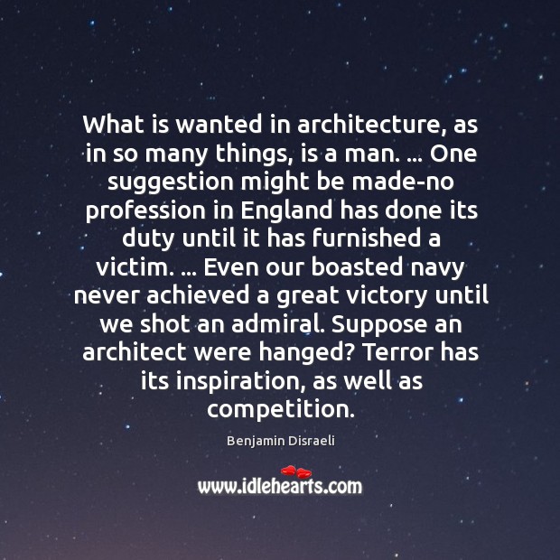 What is wanted in architecture, as in so many things, is a Image