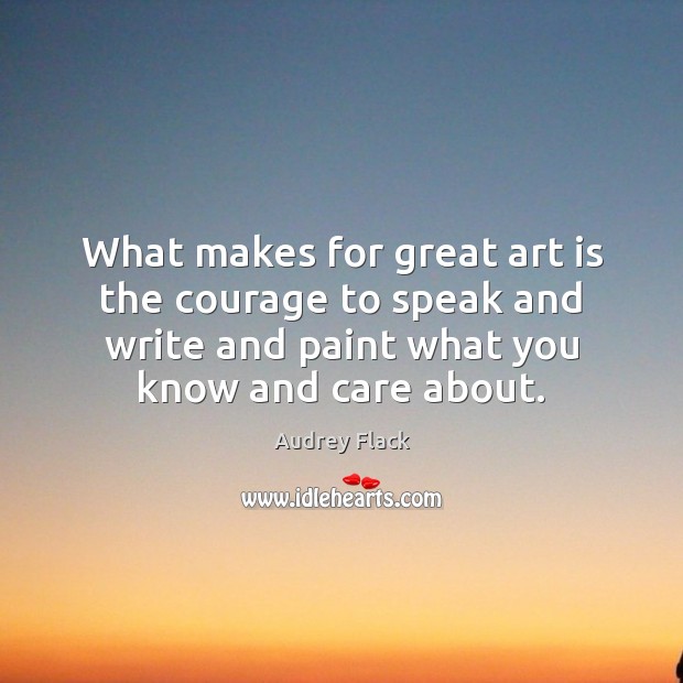 What makes for great art is the courage to speak and write Image