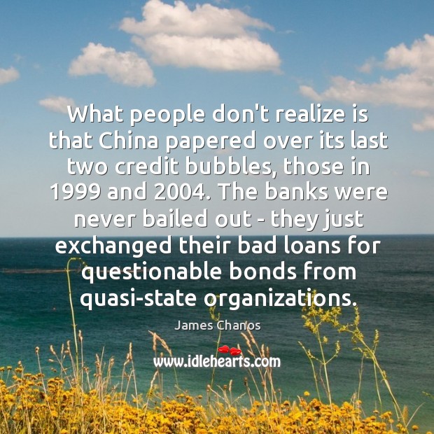 What people don’t realize is that China papered over its last two Image