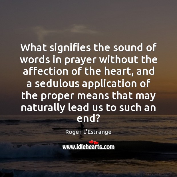 What signifies the sound of words in prayer without the affection of Image