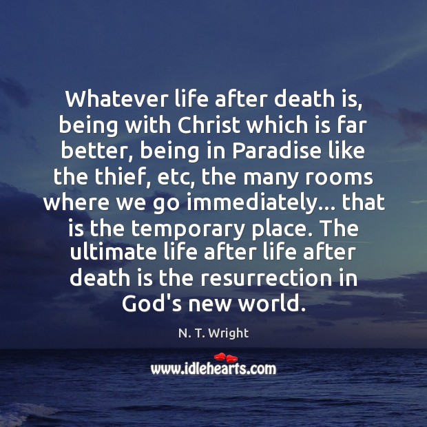 Whatever life after death is, being with Christ which is far better, Image