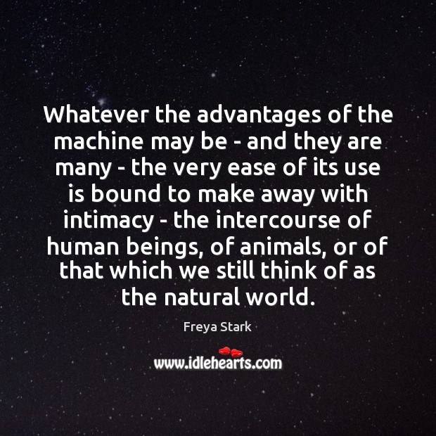 Whatever the advantages of the machine may be – and they are Image