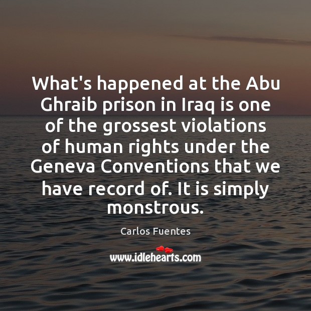 What’s happened at the Abu Ghraib prison in Iraq is one of Image