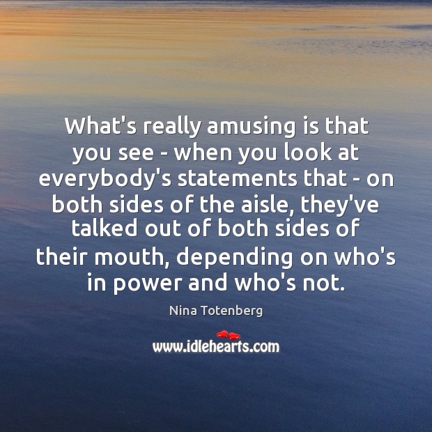 What’s really amusing is that you see – when you look at Image