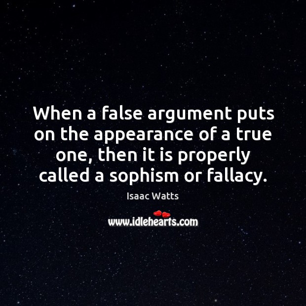 When a false argument puts on the appearance of a true one, Image