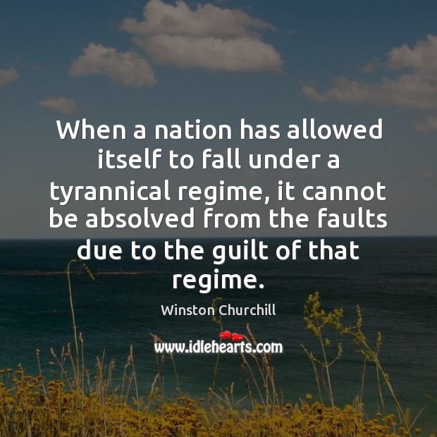 When a nation has allowed itself to fall under a tyrannical regime, Image