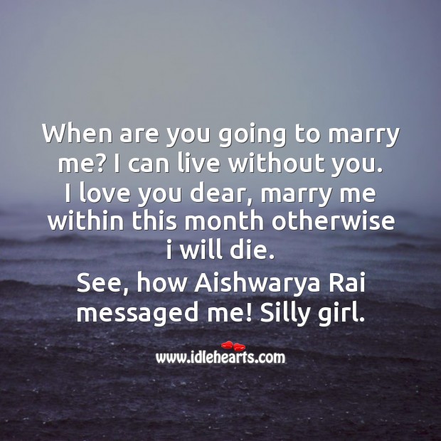 When are you going to marry me? Fool’s Day Messages Image