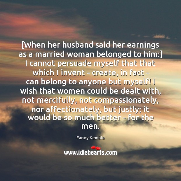 [When her husband said her earnings as a married woman belonged to Image