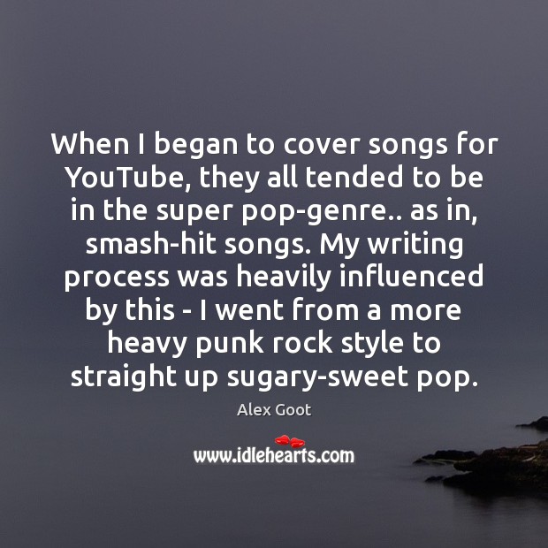 When I began to cover songs for YouTube, they all tended to Image