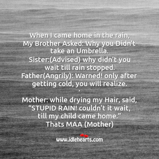 When I came home in the rain Mother’s Day Messages Image