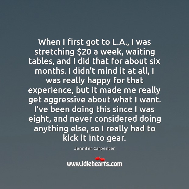 When I first got to L.A., I was stretching $20 a week, Image