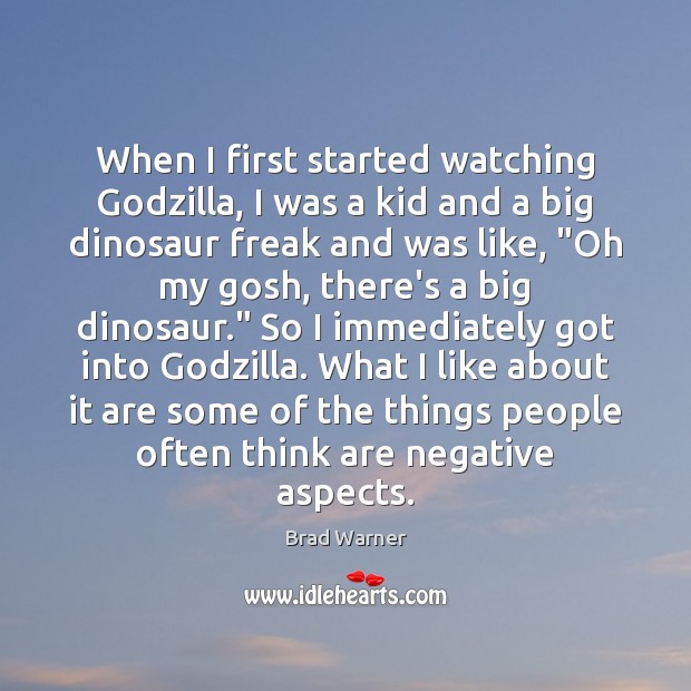 When I first started watching Godzilla, I was a kid and a Brad Warner Picture Quote