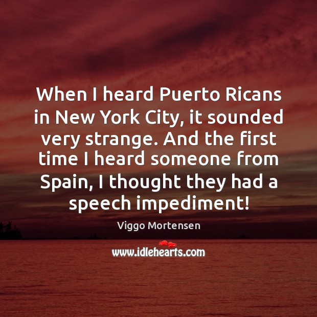 When I heard Puerto Ricans in New York City, it sounded very Image